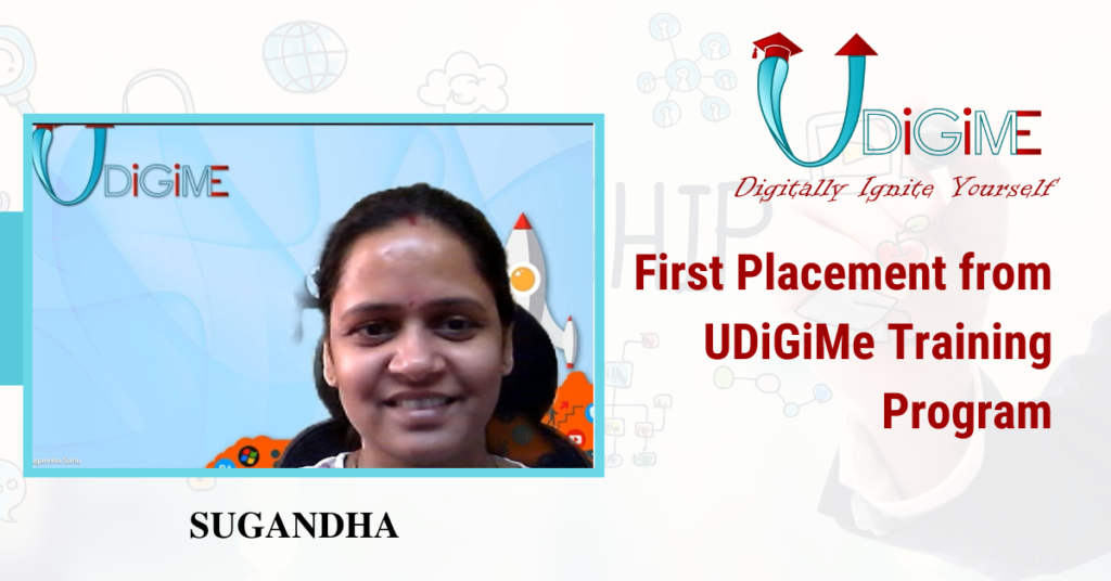 First Placement from UDiGiMe Training Program